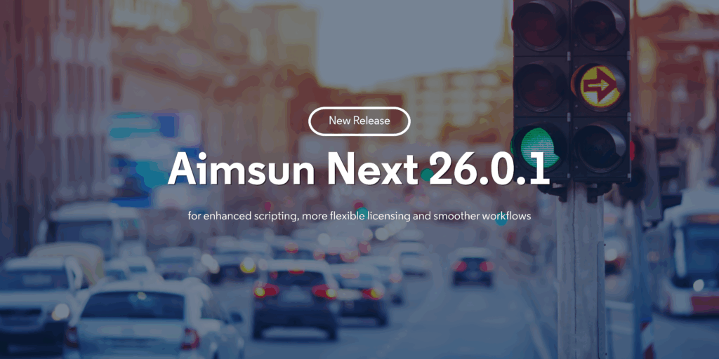 Apresentação do lançamento Aimsun Next 26.0.1